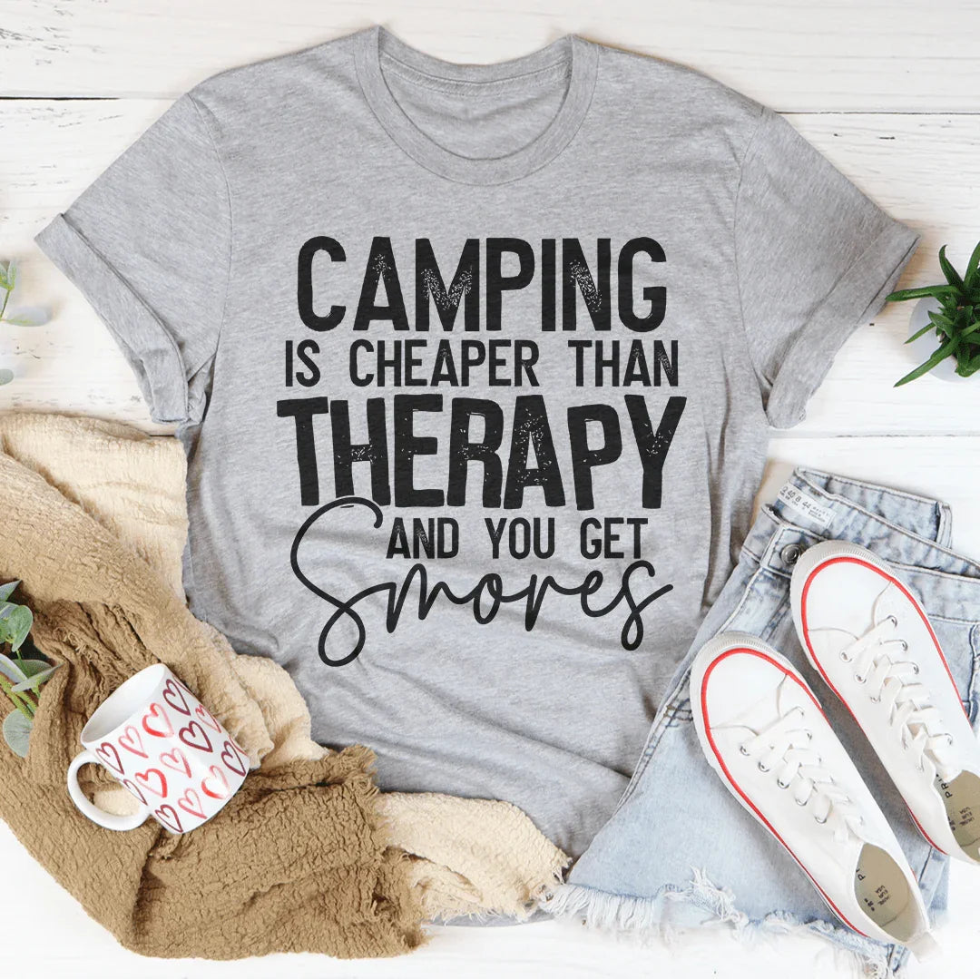Camping Is Cheaper Than Therapy And You Get Smores Tee - WonderingCloth