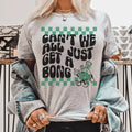 Can’t We All Just Get A Bong Tee - WonderingCloth