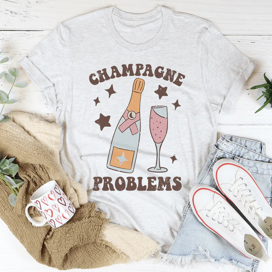 Champagne Problems Tee - WonderingCloth