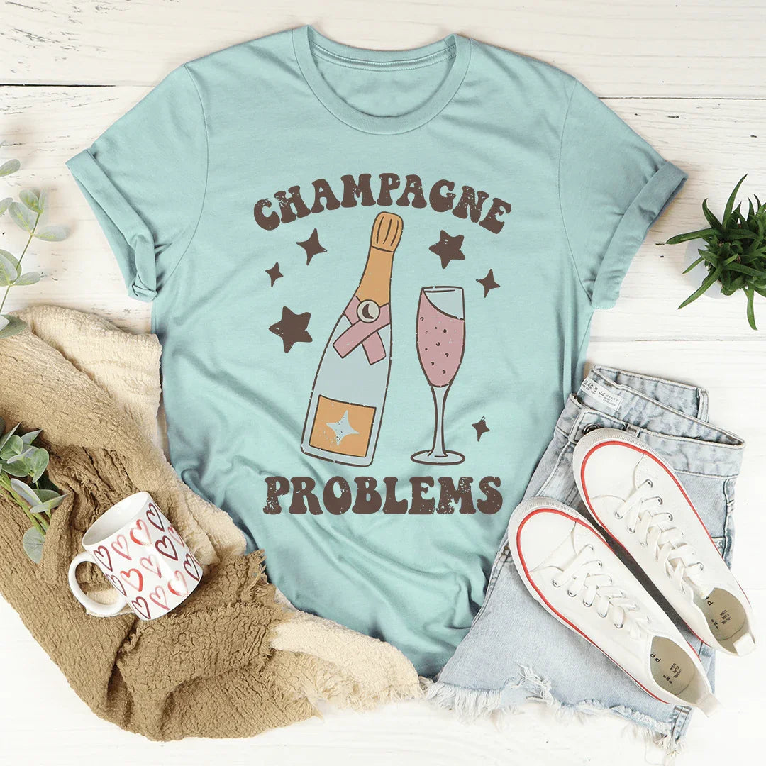 Champagne Problems Tee - WonderingCloth
