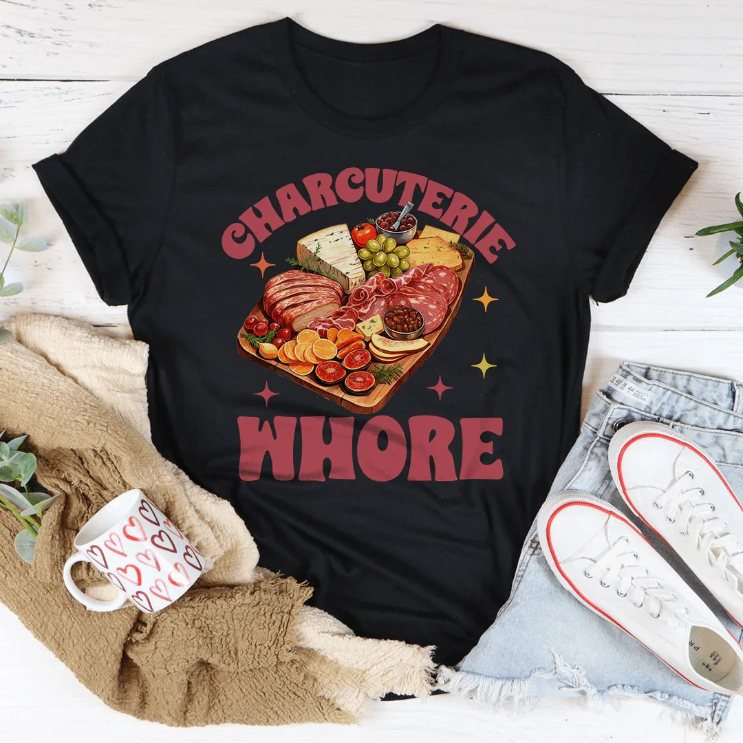 Charcuterie Whore Tee - WonderingCloth