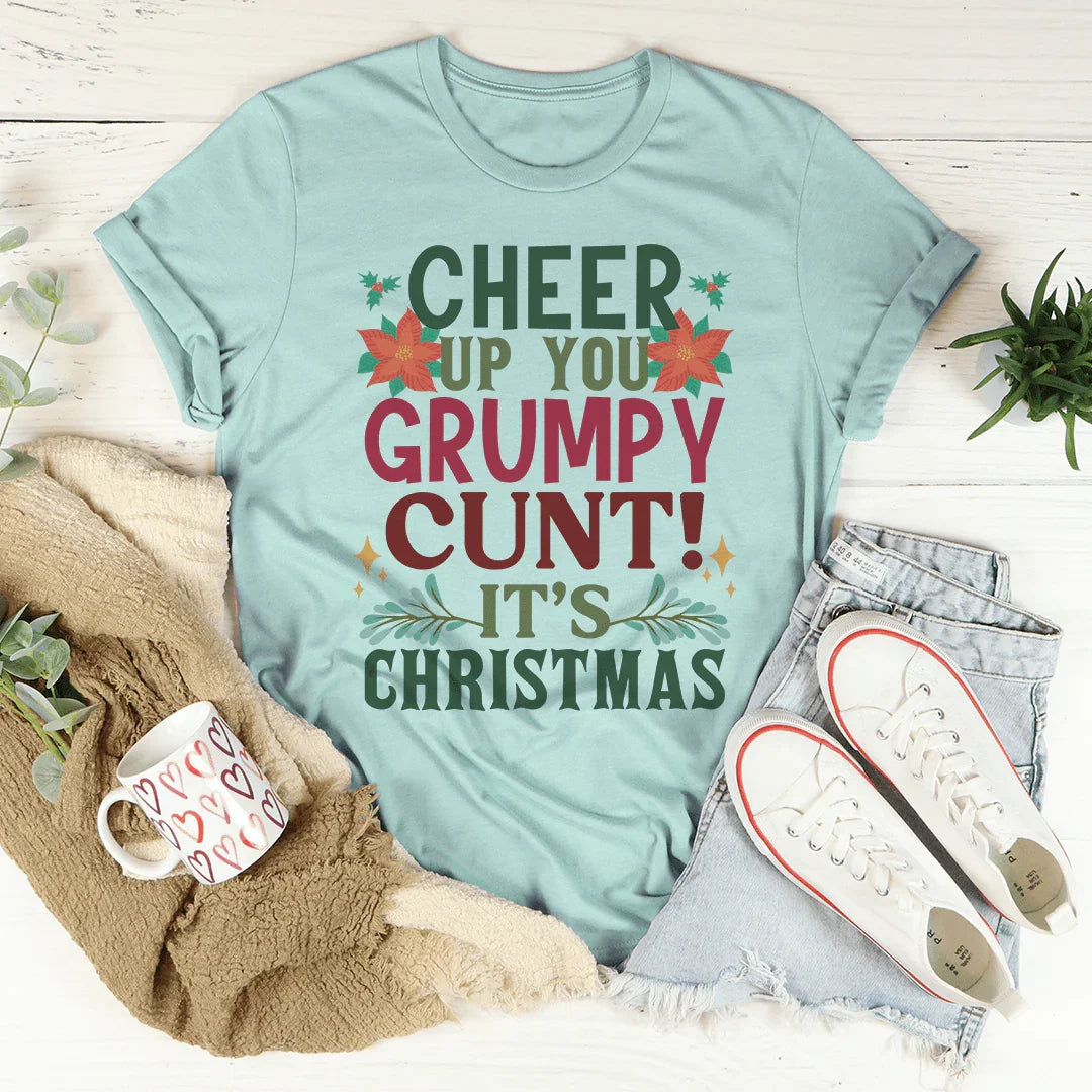 Cheer Up It's Christmas Tee - WonderingCloth