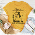 Cheers To Another Year Of Bad Decisions Tee - WonderingCloth