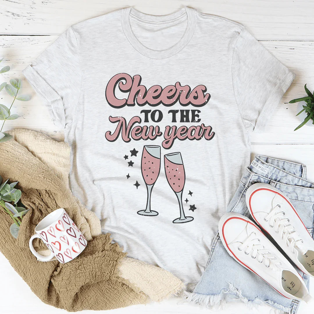Cheers To The New Year Tee - WonderingCloth
