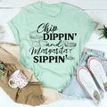 Chip Dippin' And Margarita Sippin' Tee - WonderingCloth