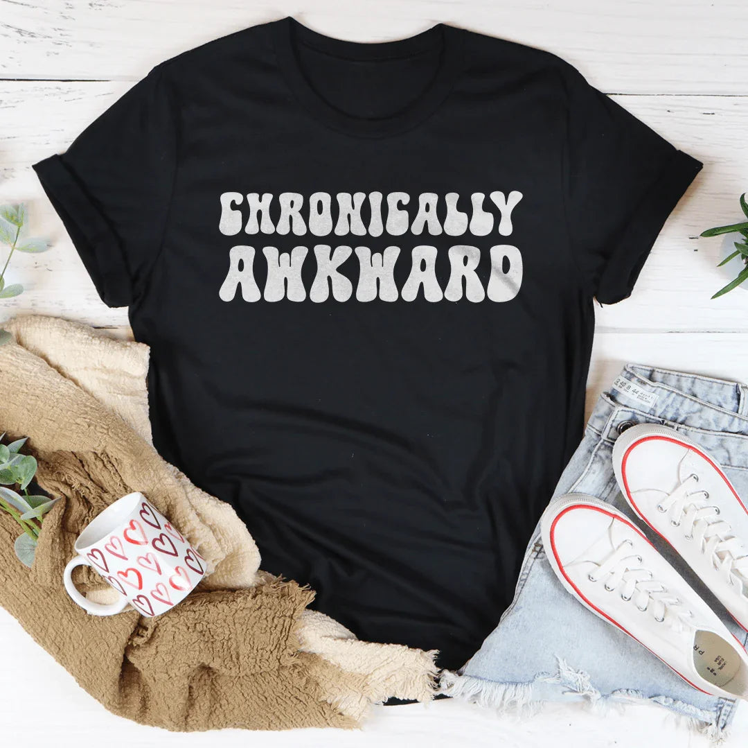Chronically Awkward Tee - WonderingCloth