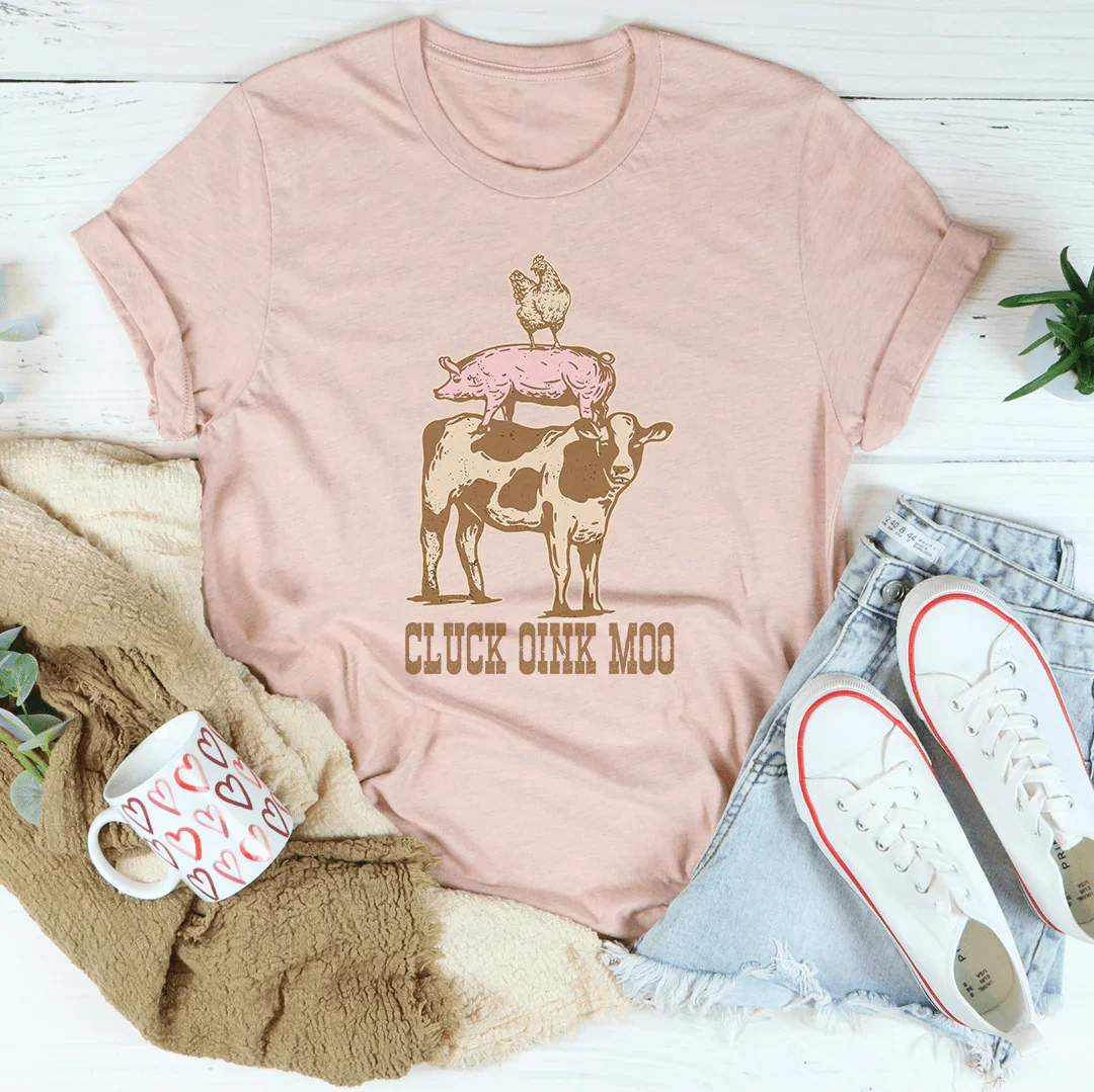 Cluck Oink Moo Tee - WonderingCloth