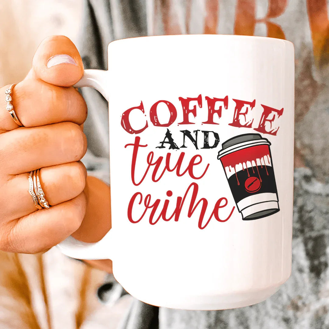 Coffee And True Crime Ceramic Mug 15 oz - WonderingCloth