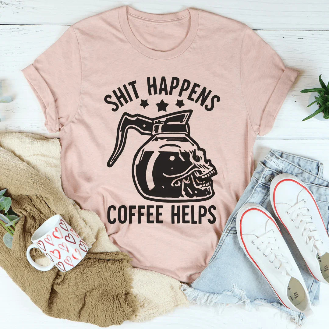 Coffee Helps Tee - WonderingCloth