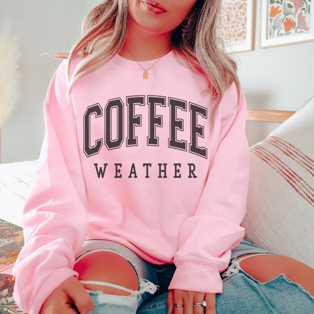 Coffee Weather Sweatshirt - WonderingCloth
