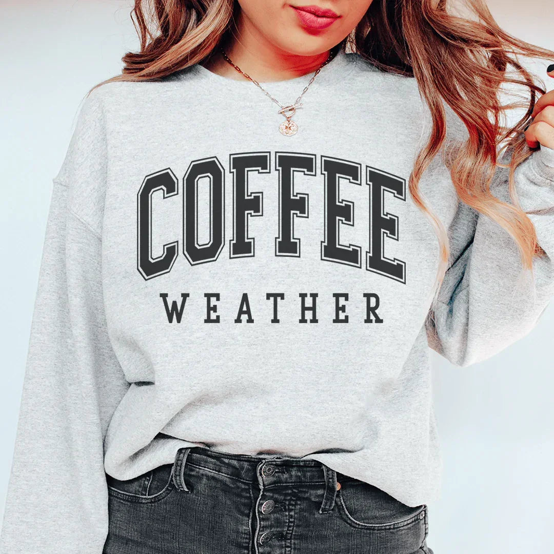 Coffee Weather Sweatshirt - WonderingCloth