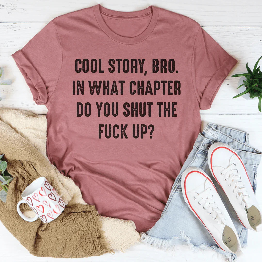 Cool Story Tee - WonderingCloth