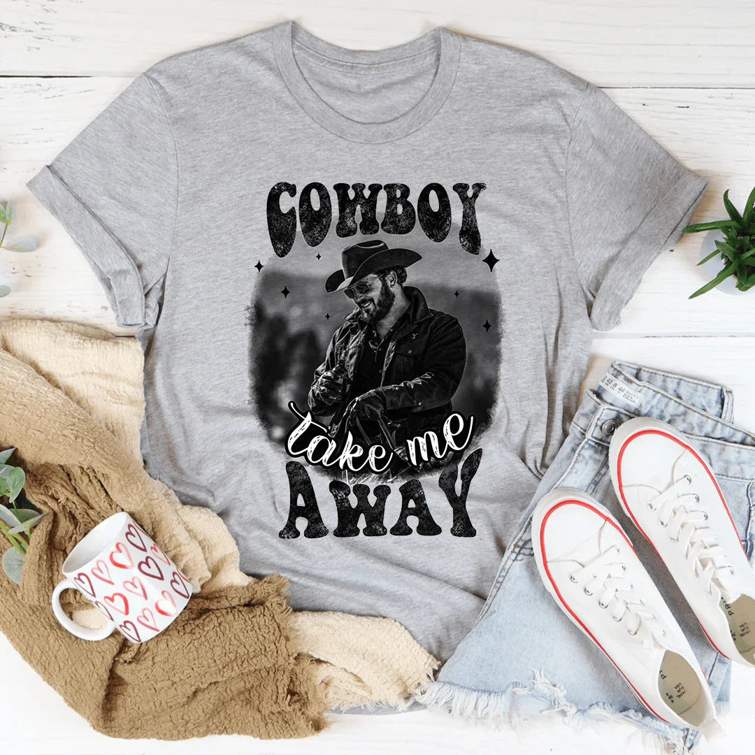 Cowboy Take Me Away Tee - WonderingCloth