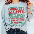 Coworkers Are Like Christmas Lights Sweatshirt - WonderingCloth