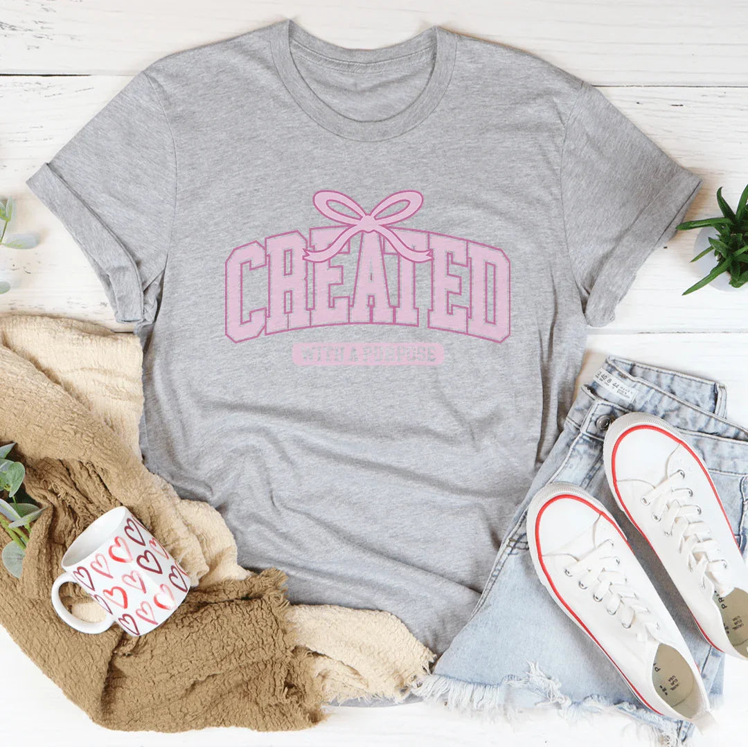 Created With A Purpose Tee - WonderingCloth