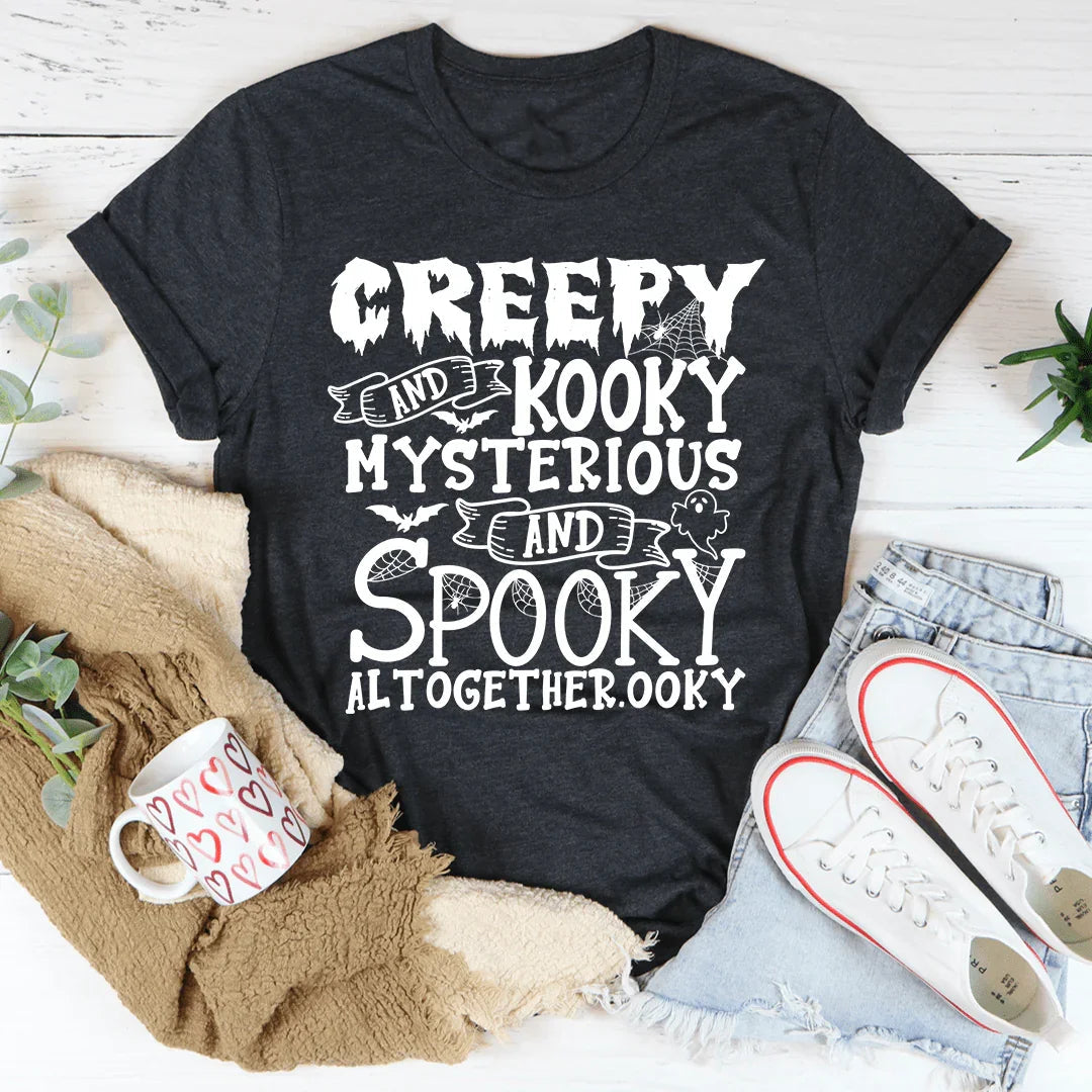 Creepy And Kooky Tee - WonderingCloth