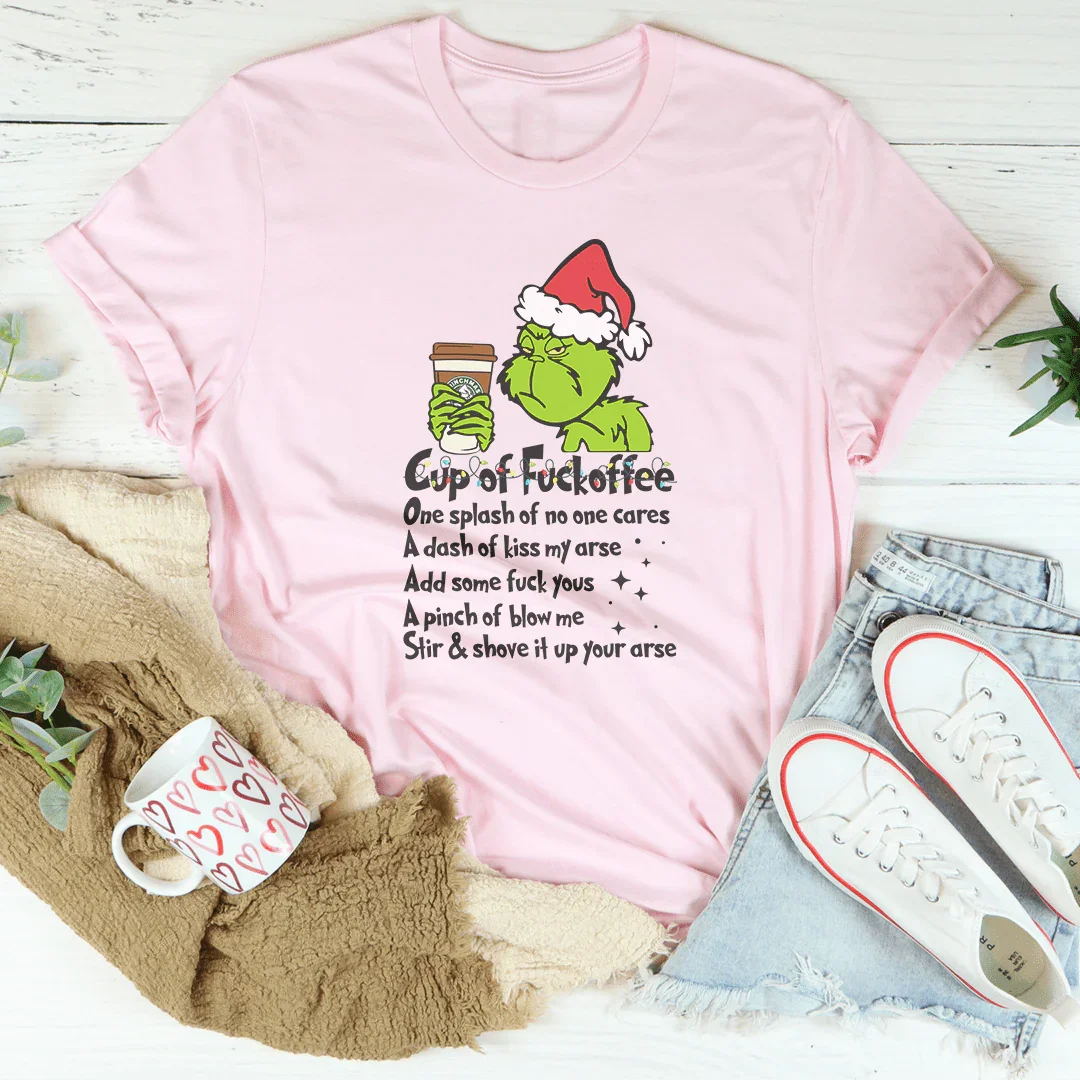 Cup Of Fuckoffee Tee - WonderingCloth