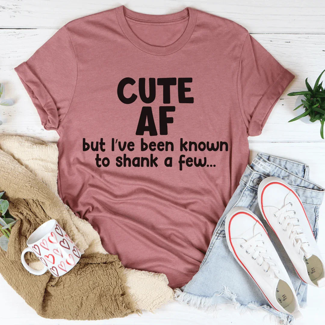 Cute AF Tee - WonderingCloth