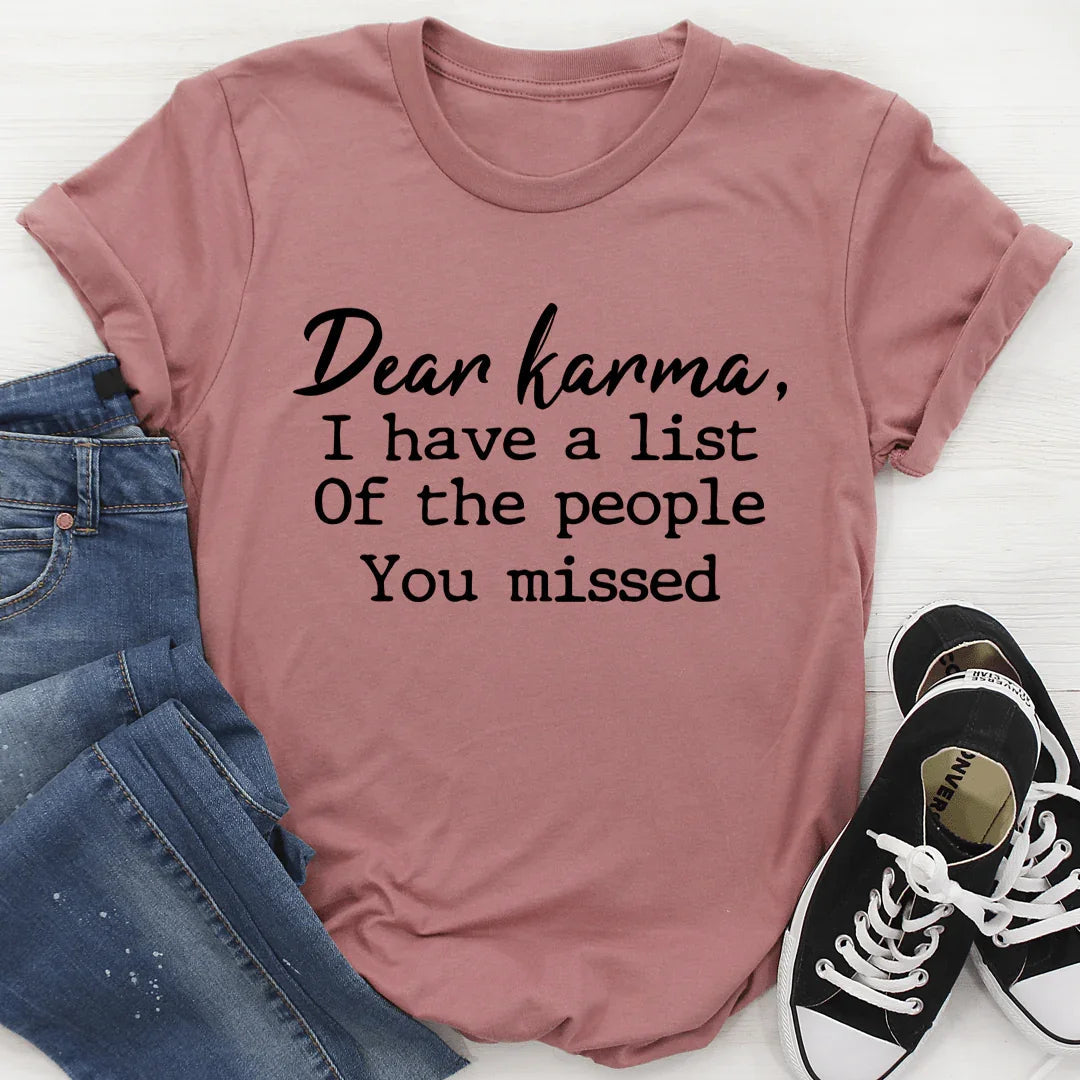 Dear Karma Tee - WonderingCloth