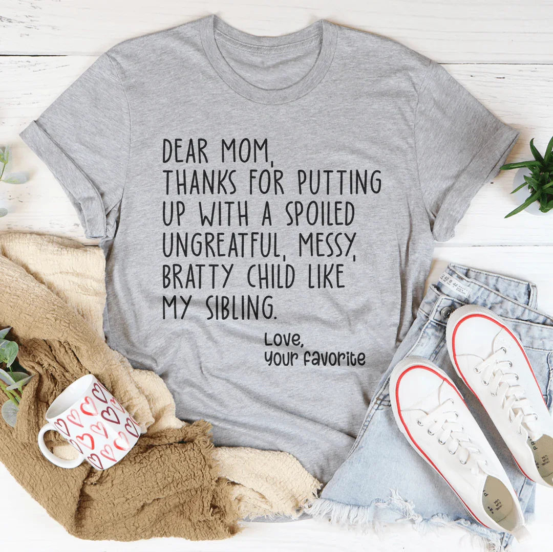 Dear Mom Tee - WonderingCloth