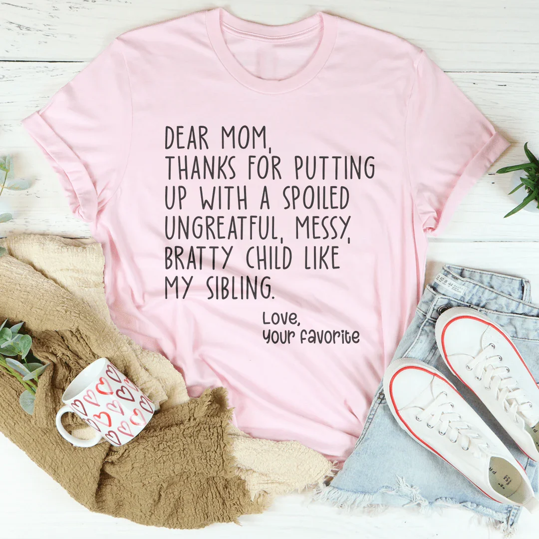 Dear Mom Tee - WonderingCloth