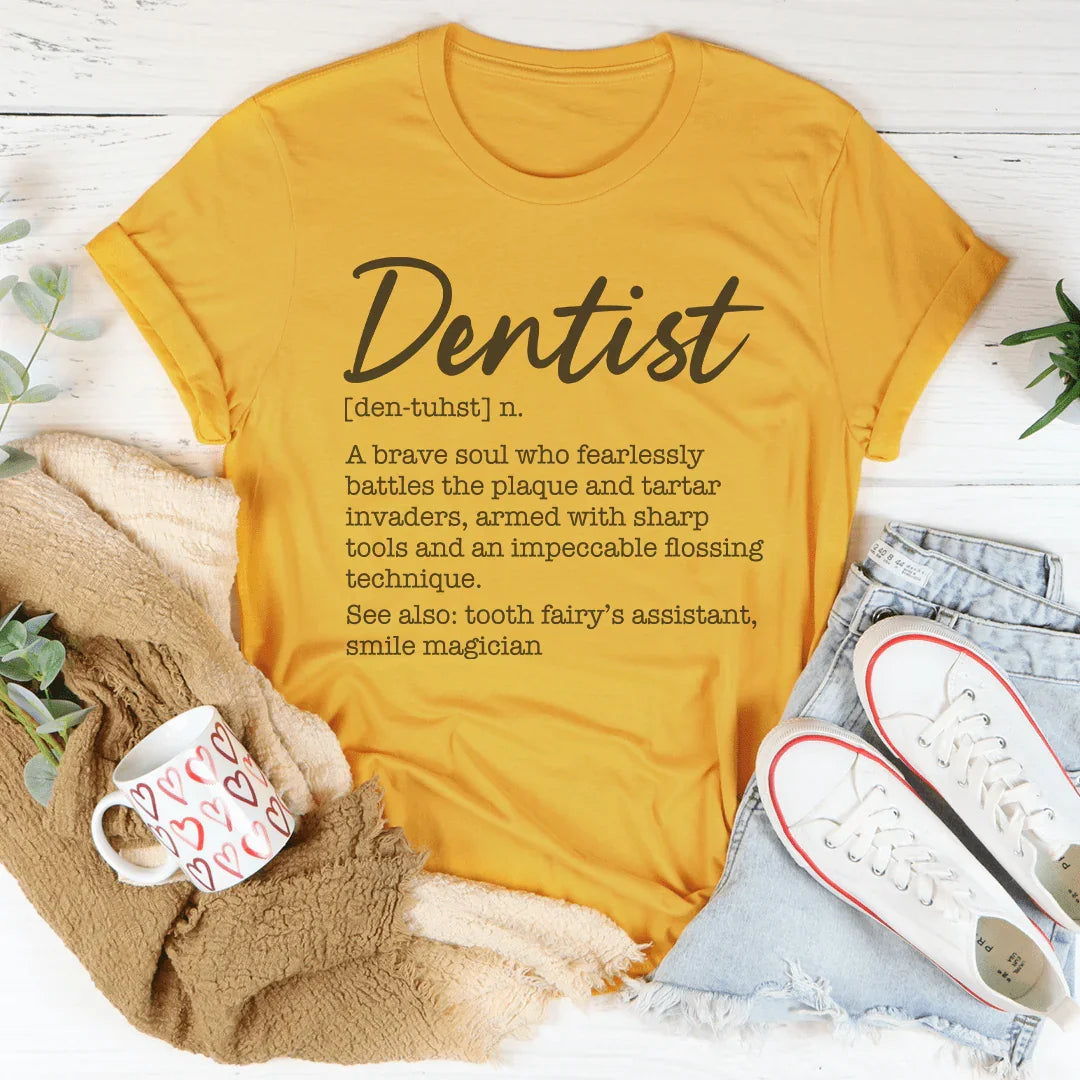 Dentist Definition Tee - WonderingCloth
