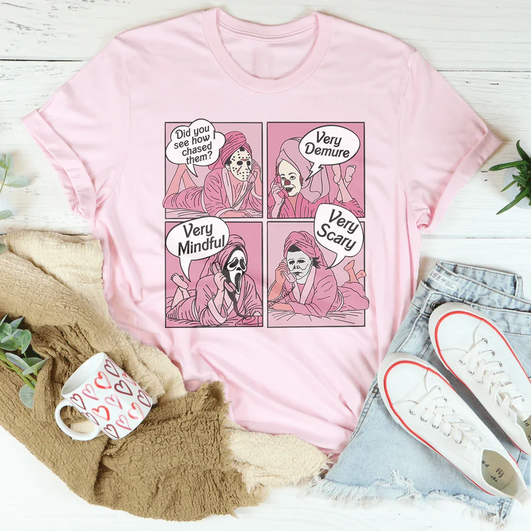 Did You See How I Chased Them Very Demure Very Mindful Very Scary Tee - WonderingCloth