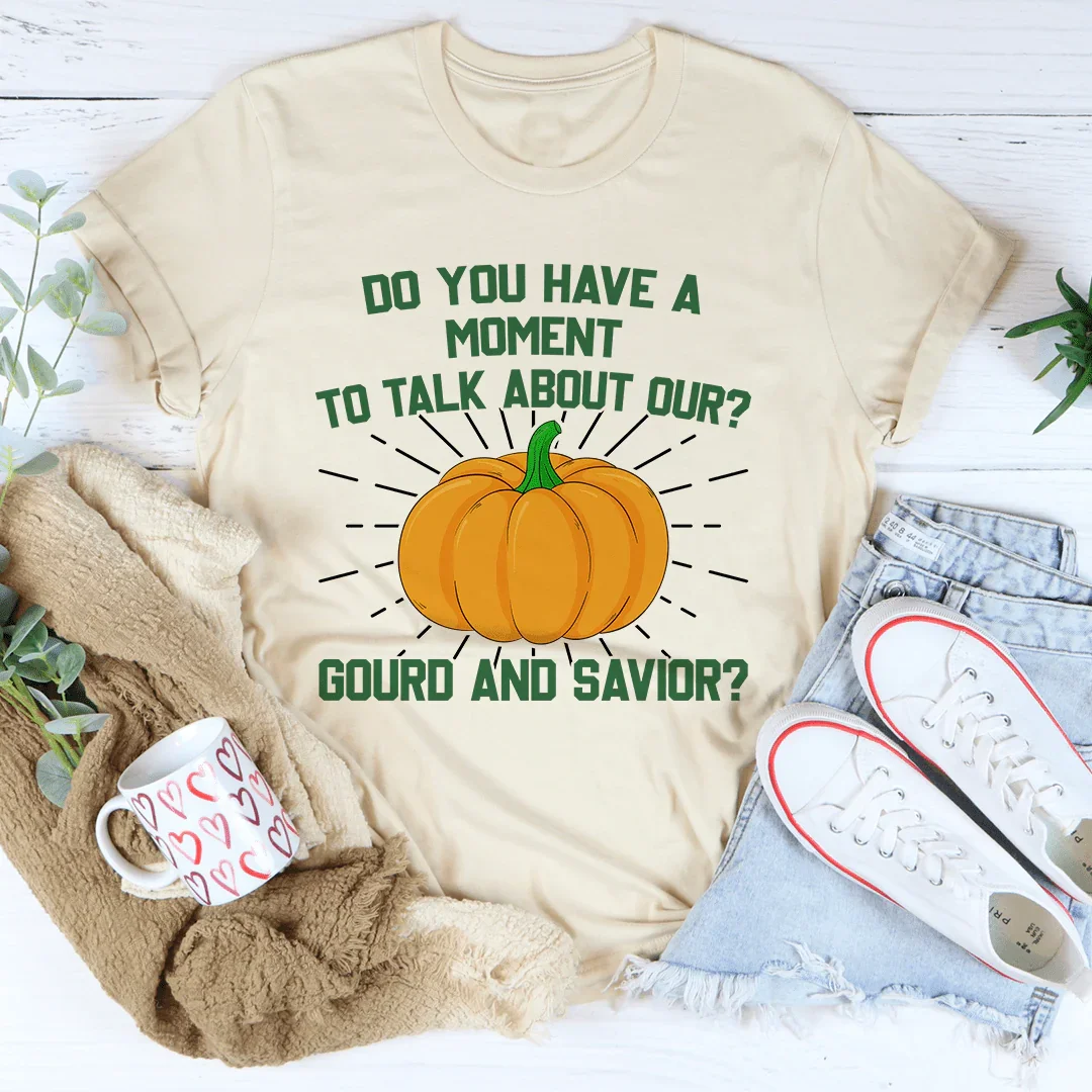 Do You Have A Moment Tee - WonderingCloth