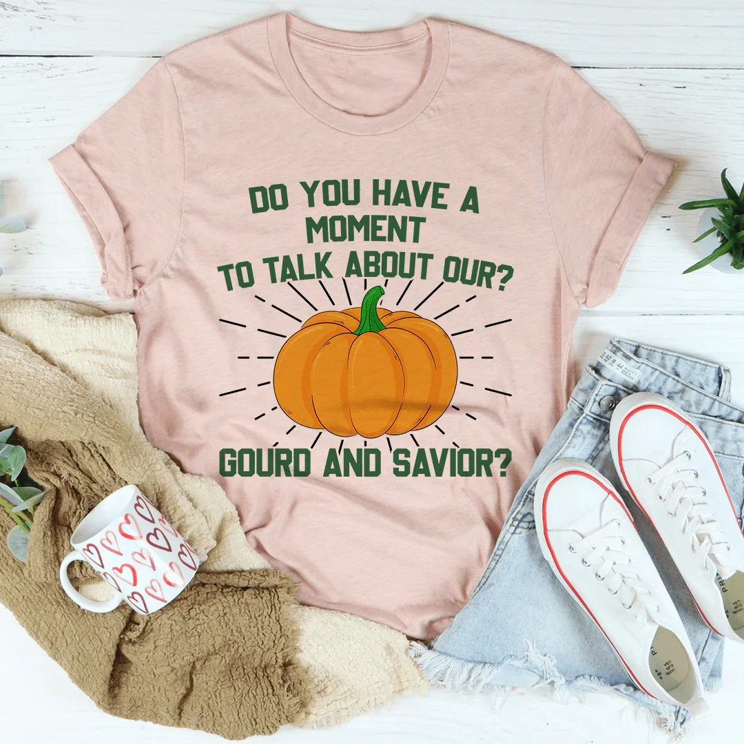 Do You Have A Moment Tee - WonderingCloth
