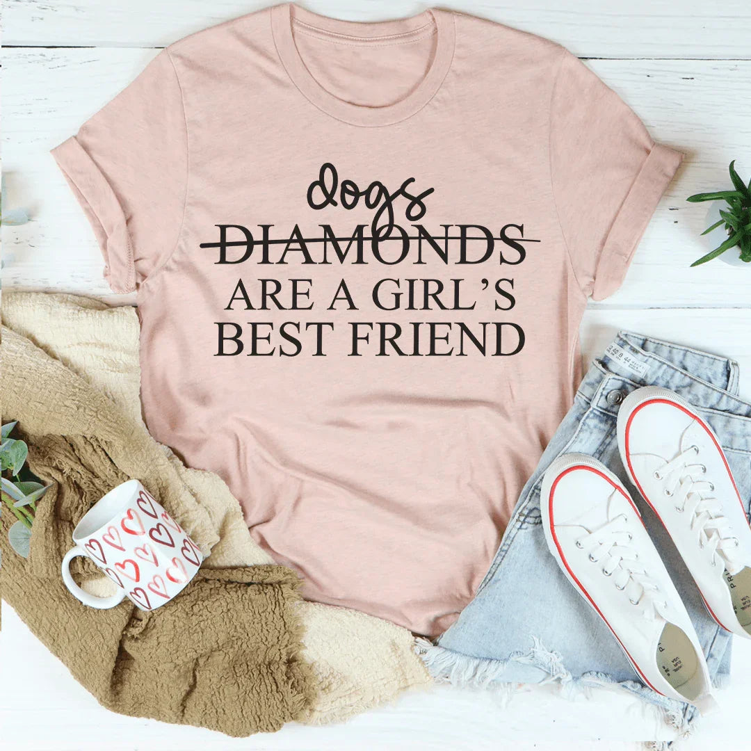 Dogs Are A Girl's Best Friend Tee - WonderingCloth