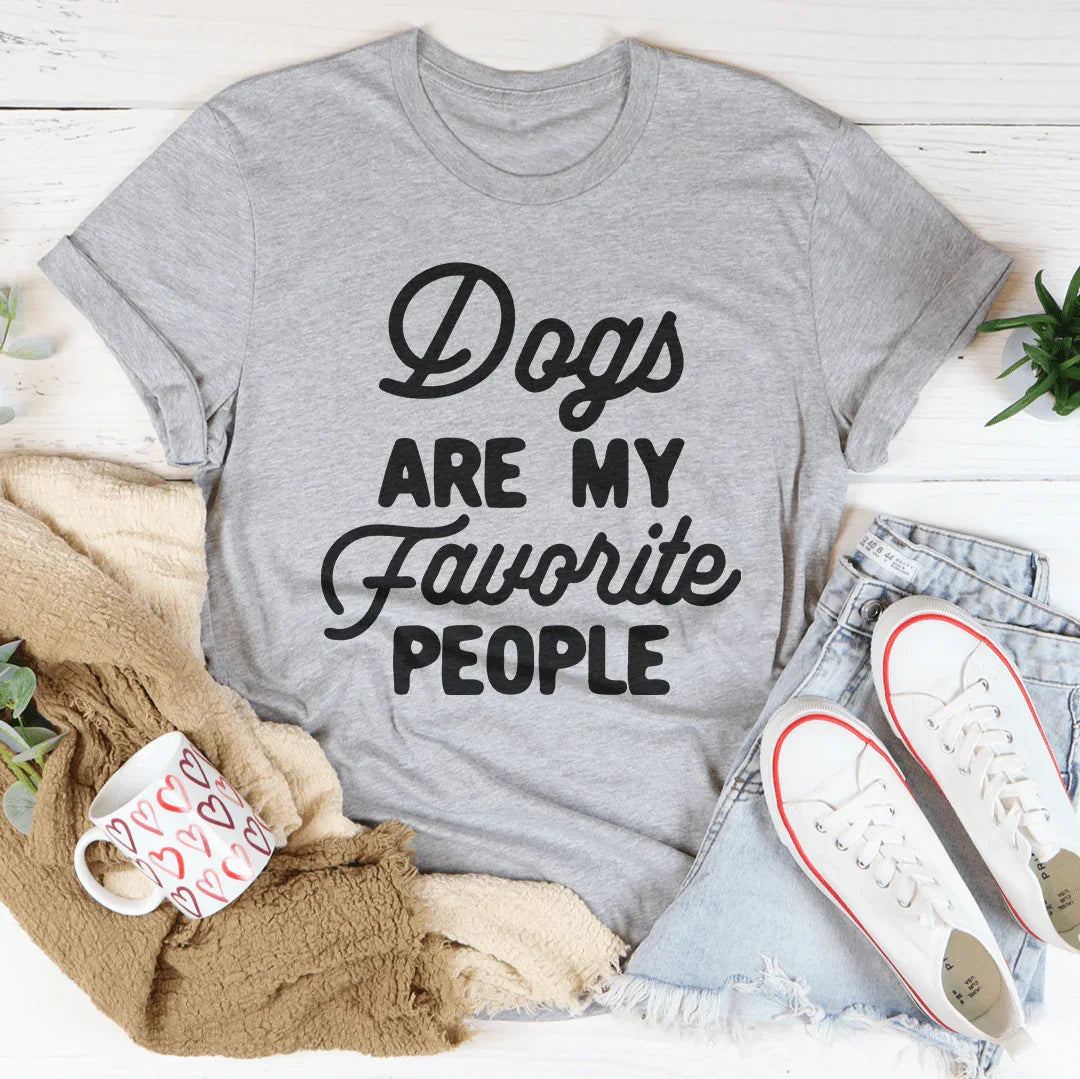 Dogs Are My Favorite People Tee - WonderingCloth