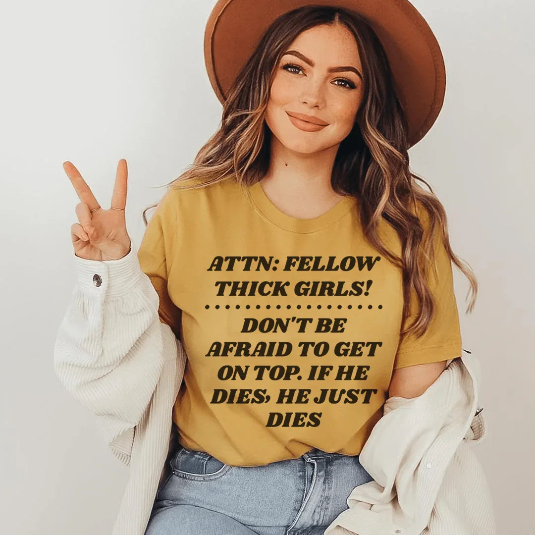 Don't Be Afraid To Get On Top Tee - WonderingCloth