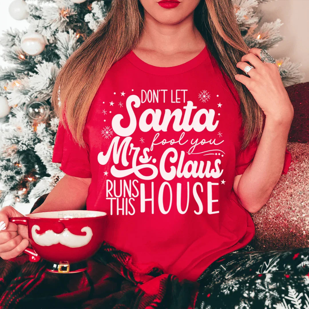 Don't Let Santa Fool You Tee - WonderingCloth
