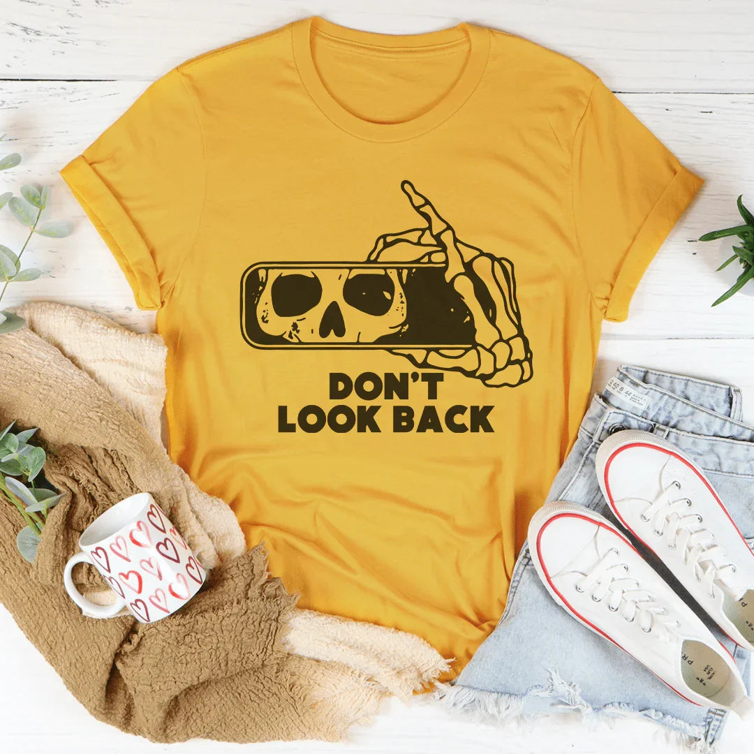 Don't Look Back Tee - WonderingCloth