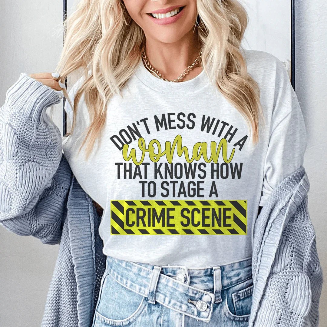 Don't Mess With A Women Tee - WonderingCloth