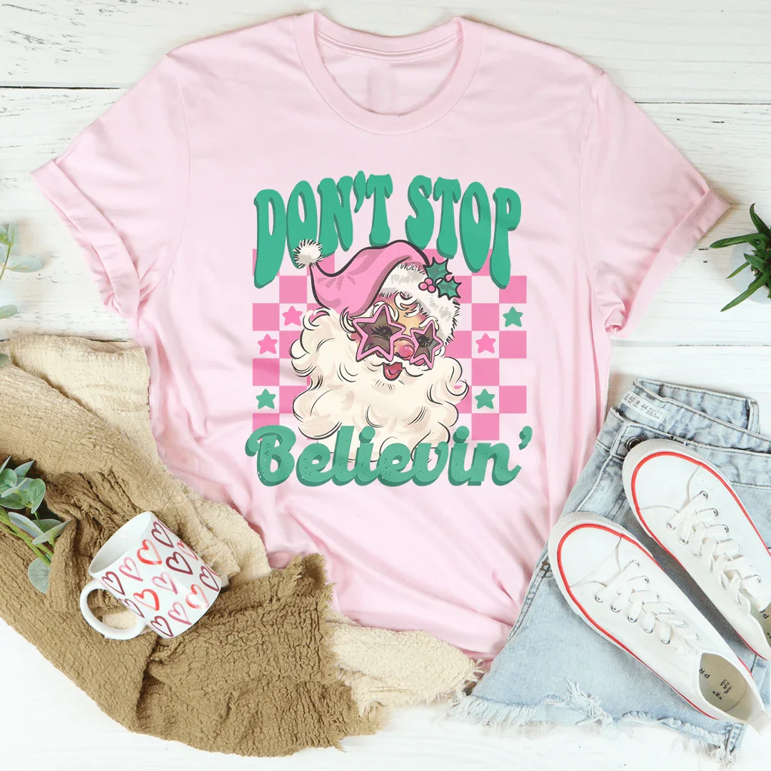 Don't Stop Believin Pink Santa Tee - WonderingCloth
