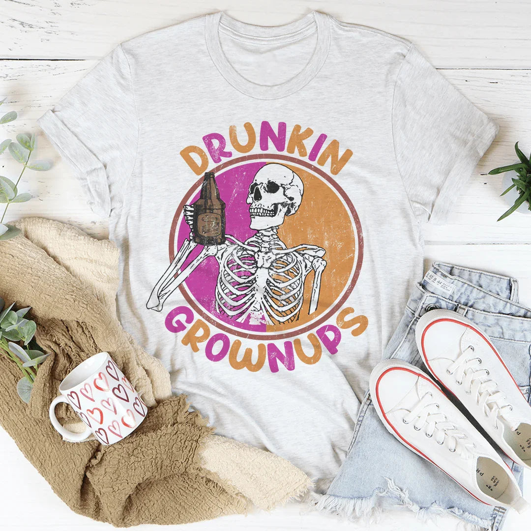 Drunkin Grownups Tee - WonderingCloth
