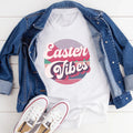 Easter Vibes Tee - WonderingCloth