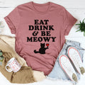 Eat Drink & Be Meowy Tee - WonderingCloth