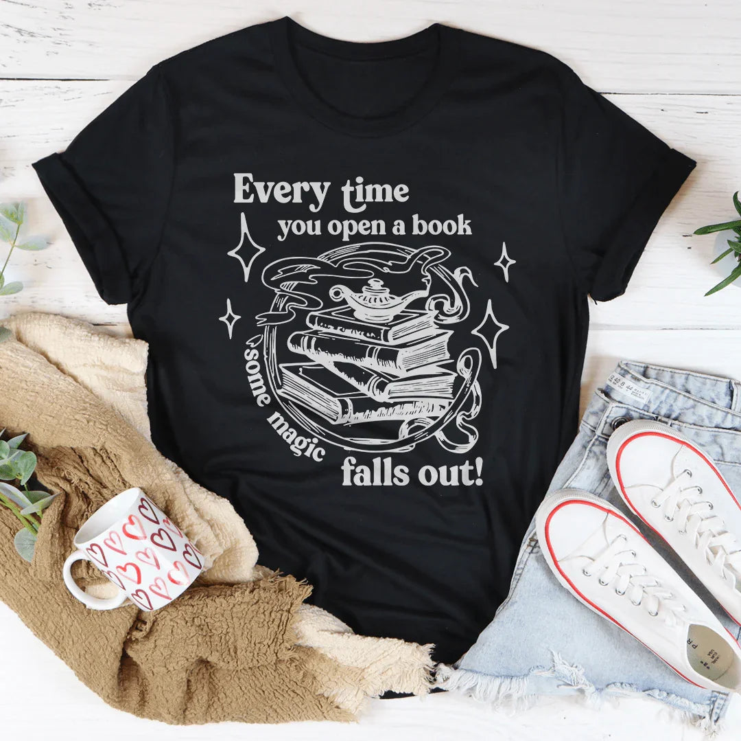 Every Time You Open A Book Some Magic Falls Out Tee - WonderingCloth