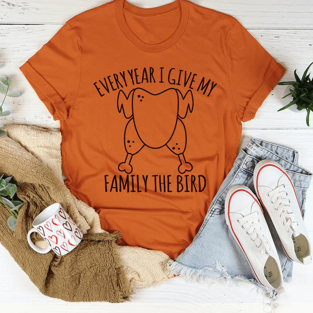Every Year I Give My Family The Dinner Tee - WonderingCloth