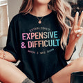 Expensive & Difficult Tee - WonderingCloth