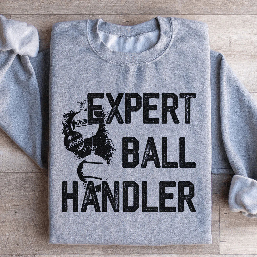 Expert Ball Handler Christmas Sweatshirt - WonderingCloth