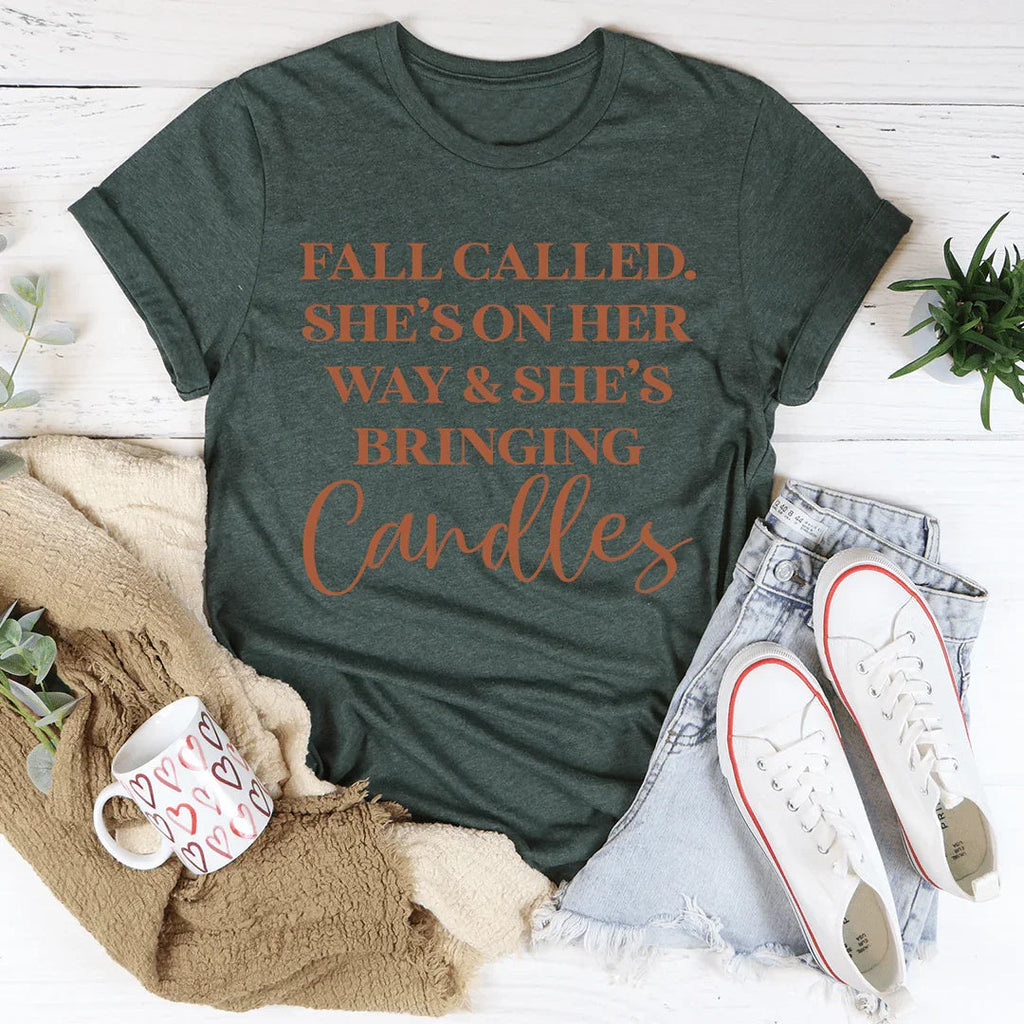 Fall Called She's On Her Way And She's Bringing Candles Tee - WonderingCloth