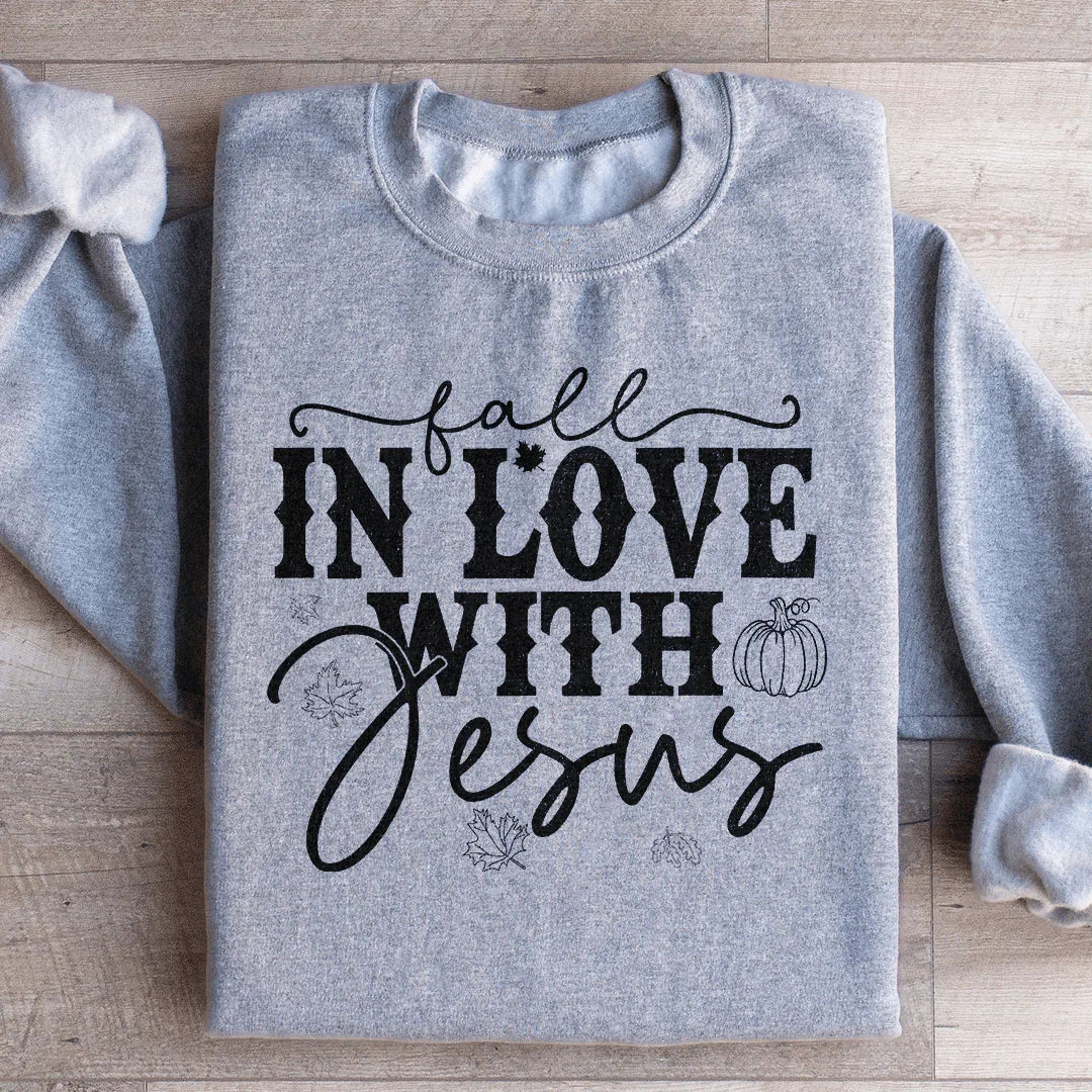 Fall In Love With Jesus Sweatshirt - WonderingCloth