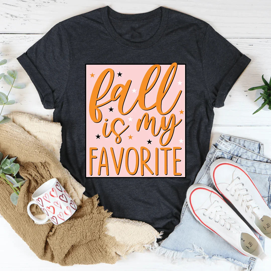 Fall is My Favorite Tee - WonderingCloth