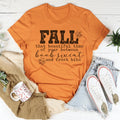 Fall That Beautiful Time Of Year Tee - WonderingCloth