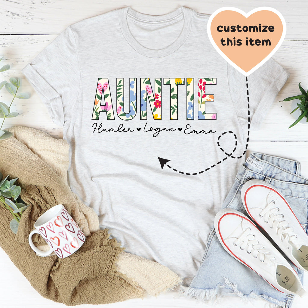 Floral Auntie Custom Tee - WonderingCloth