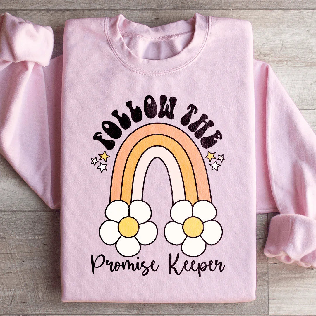 Follow The Promise Keeper Sweatshirt - WonderingCloth