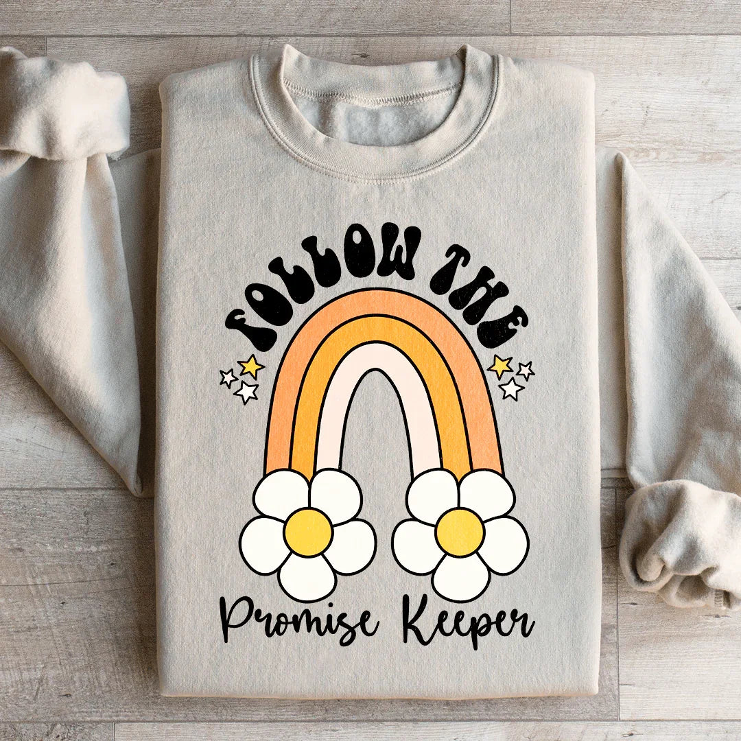 Follow The Promise Keeper Sweatshirt - WonderingCloth